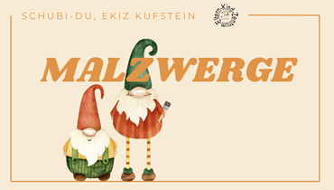 Malzwerge - Kufstein